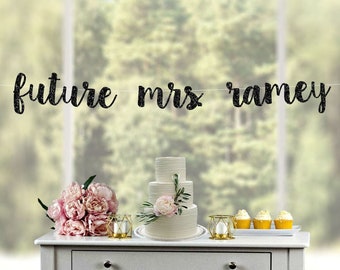 Future mrs banner custom banner, bridal shower banner, engagement party decorations,bachelorette party decor, bridal shower decorations