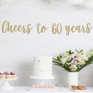 Cheers to 60 Years Banner, 60th Birthday Party, 60th Anniversary, 60th Birthday Sign, 60th Birthday Decor, Glitter Banner, 60th Party Banner