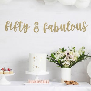 50 and Fabulous | Fifty and Fabulous | 50th Birthday Decoration, fifty Birthday | 50th Birthday Banner | 50th Birthday, Party Happy Birthday
