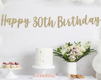 Happy 30th Birthday Banner, Gold Glitter Banner, Happy 30th Birthday Decor, Dirty 30 Banner, 30th Birthday Sign, 30th Birthday Glitter Sign