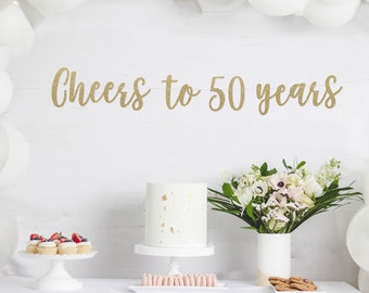 Cheers to 50 Years Banner, 50th Birthday Party, 50th Anniversary, 50th Birthday Sign, 50th Birthday Decor, Glitter Banner, 50th Party Banner