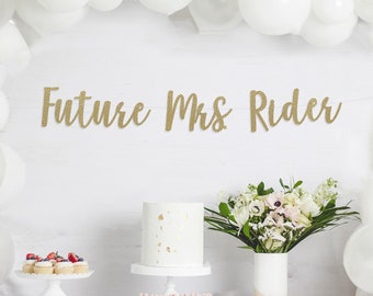 Future Mrs Banner, Custom Banner, Bridal Shower Banner, Engagement Party Decorations, Bachelorette Party Decor, Bridal Shower Decorations