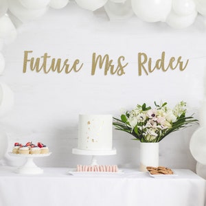 Future Mrs Banner, Custom Banner, Bridal Shower Banner, Engagement Party Decorations, Bachelorette Party Decor, Bridal Shower Decorations
