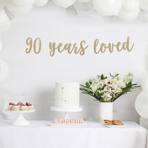 90 Years Loved, 90th Birthday Decoration, Birthday Banner, 90th Anniversary Banner, Gold Glitter party banner, Wall banner, cursive banner