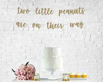 two little peanuts are on their way banner, Gender Reveal Banner, How We Wonder What You Are, He or She, Twins