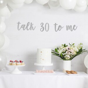 talk 30 to me banner, Custom Glitter Thirtieth Birthday Party Decor, Dirty 30th, Flirty 30, Cheers to 30 Years Decorations, happy 30th image 2