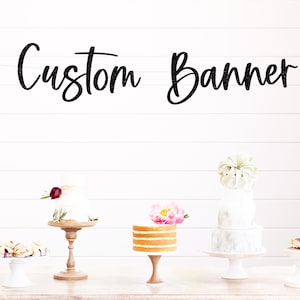 Custom Cursive Gold Glitter Name Banner, Personalized Script Sign, Custom Birthday, Custom Garland, Gold Glitter Party Decor Sign, Your Text