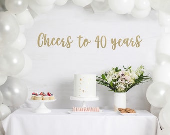 Cheers to 40 Years Banner | 40th Birthday Decoration | 40 and Fabulous | 40 Birthday | 40th Birthday Banner | Fortieth Birthday Party Decor