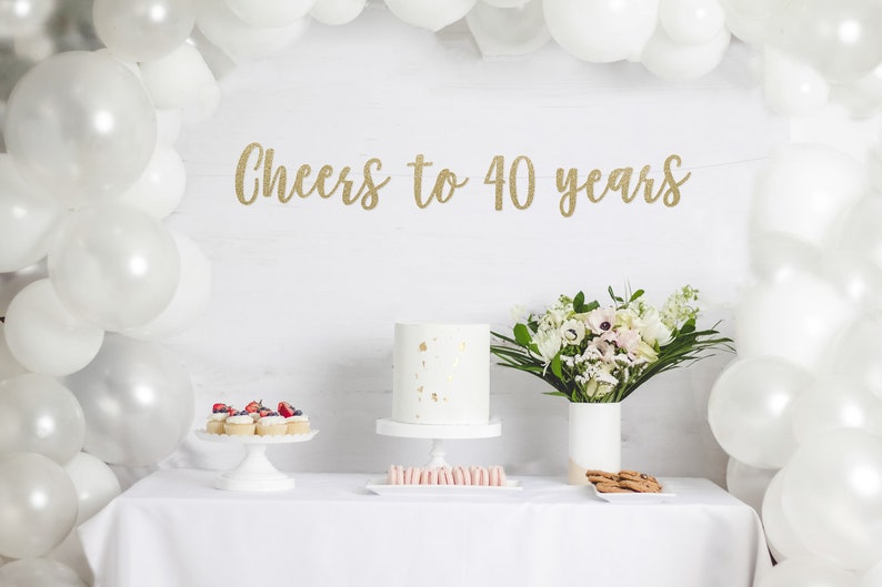 Cheers to 40 Years Banner | 40th Birthday Decoration | 40 and Fabulous | 40 Birthday | 40th Birthday Banner | Fortieth Birthday Party Decor 