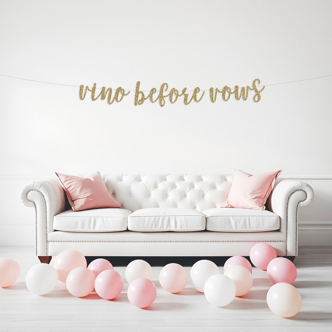 Vino Before Vows Banner, Wine Bachelorette Banner, Rehearsal Dinner ...