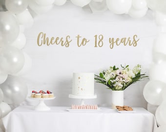 cheers to 18 years banner l 18th Birthday Party Banner | Eighteen | 18th Party Decor | Finally Legal | 18th Birthday Decorations