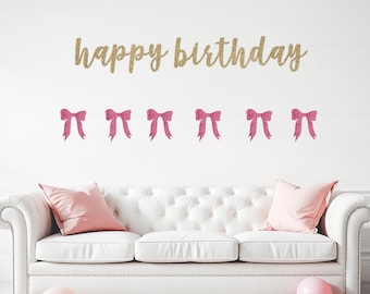 Happy Birthday Banner, Coquette banner, bow theme party, bow theme birthday decor,feminine pink birthday party, Luxe Party Theme, pink bows