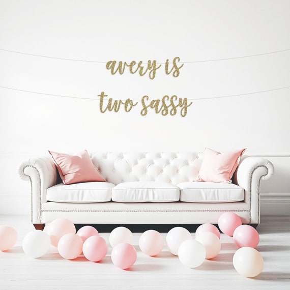 Custom two sassy Banner, for second birthday banner, Happy 2nd Birthday, Photo Prop, personalized name banner, birthday decorations, script