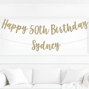 Happy 50th Birthday Banner, Birthday party decorations, Custom Personalized Name, 50th Birthday Party, 50th Birthday sign, Birthday Decor