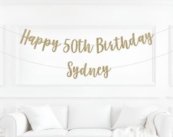 Happy 50th Birthday Banner, Birthday party decorations, Custom Personalized Name, 50th Birthday Party, 50th Birthday sign, Birthday Decor