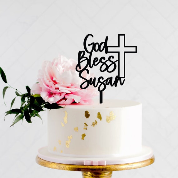 God Bless Cake Topper, Baptism Cake Topper, Christening Cake Topper, Holy Communion Cake Topper, Custom Baptism, any name