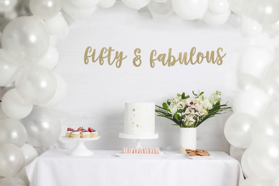 50 and Fabulous | Fifty and Fabulous | 50th Birthday Decoration, fifty Birthday | 50th Birthday Banner | 50th Birthday, Party Happy Birthday