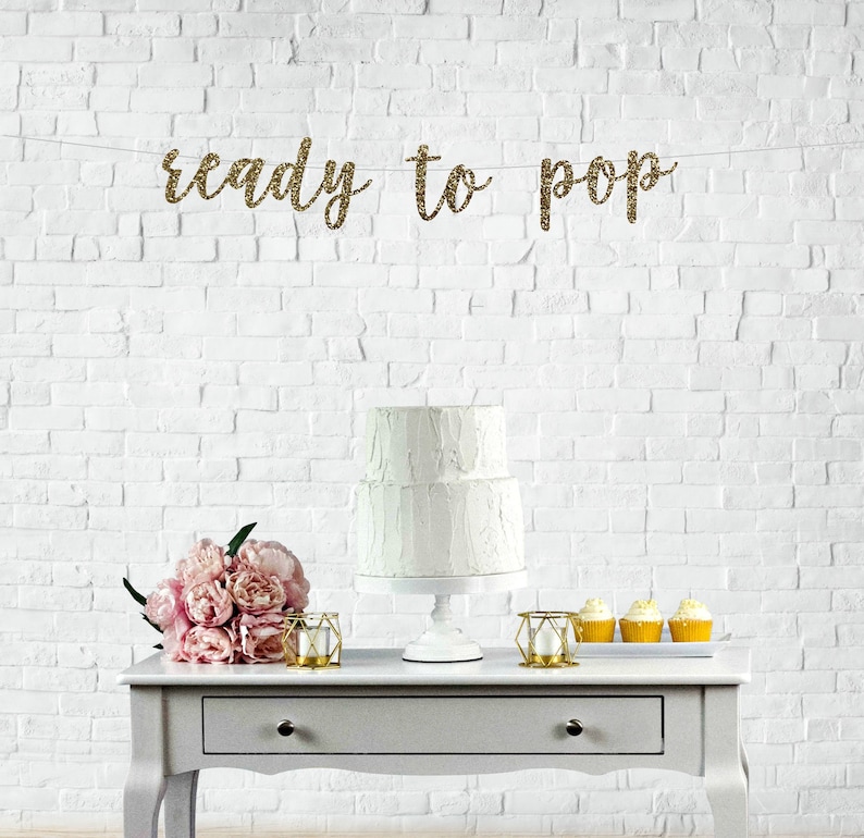 Ready to Pop Banner, Baby Shower Banner, New Baby Banner, Pregnancy Photo Prop, Gold Baby Shower, Pink & Gold, Girl Baby Shower image 1