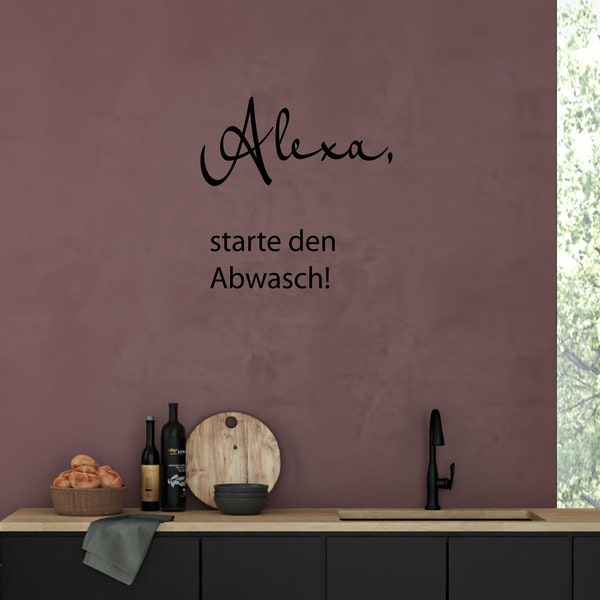 Wandtattoo Spruch - Alexa, starte den Abwasch! - Wandaufkleber Wandsticker mit Größen und Farbauswahl