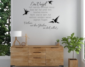 Wandaufkleber Wandtattoo Spruch Zitat - Ein Vogel hat niemals Angst - Größen u. Farbauswahl)