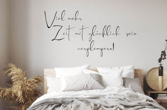 Wandtattoo Spruch Viel mehr Zeit mit glücklich sein Etsy.de