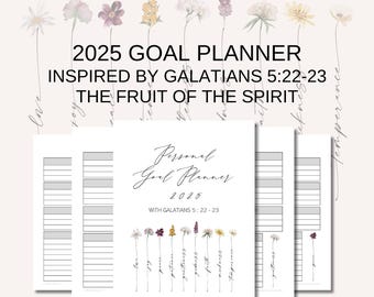 2025 Personal and Spiritual Goals Planner Using Galatians 5:22-23 as a Guide | Fruit Of The Spirit Design Christian Habit Journal Printable