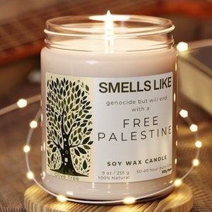 FREE PALESTINE - Smells Like, Olive Tree, Palestine Home Decor, Funny Candle, All Profits Donated, Friend Gifts, Scented Soy Candle, 9oz