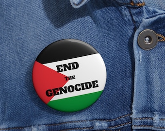 FREE PALESTINE End The Genocide - All Profits Donated - Ceasefire Now Palestine Flag Custom Pin Buttons