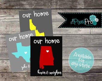 Custom Home State Art Print, Personalized State Sign (Digital Download)