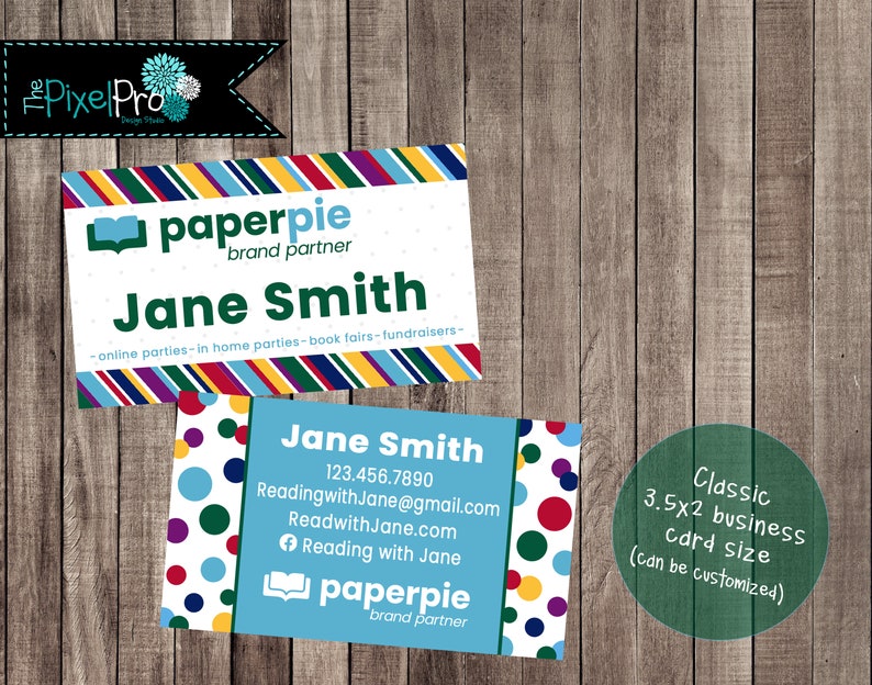 May include: Two business cards with the name "Jane Smith" and "paperpie brand partner" printed on them. One card has a colorful striped border, the other has polka dots. The cards are 3.5 x 2 inches.