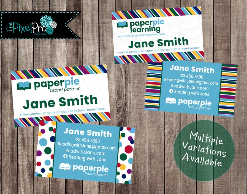 May include: Business cards with the "paperpie" logo and the name "Jane Smith" are displayed against a wood grain background. The cards feature colorful striped and polka dot designs, with contact information and the phrase "Multiple Variations Available."