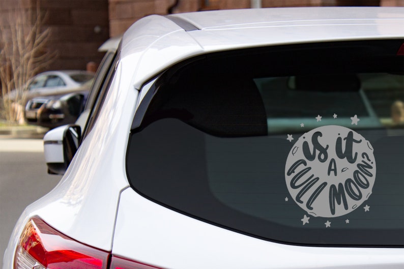 Download Is It a Full Moon Bumper Sticker // Choose Your Decals ...