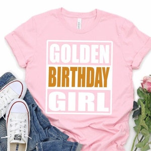 Girls Golden Birthday Girl Shirt, Golden Birthday Shirt , Golden Girl Birthday Shirt, Personalized Golden Birthday, Gold Birthday Girl