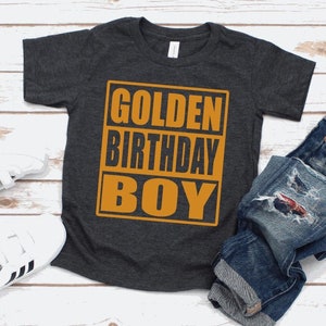 Golden Birthday Boy Shirt - Boys Golden Birthday Shirt  Gold Birthday Shirt - Golden Boy Birthday Shirt - Personalized Golden Birthday Shirt