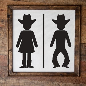 Cowboy Cowgirl Western Bathroom Sign - Western Decor - Bathroom Decor - Farmhouse Decor - Western Sign Wall Art