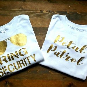 Ring Bearer Shirt Petal Patrol Shirt - Flower Girl Shirt Ring Security Shirt - Wedding Rehearsal Shirt - Ring Bearer Gift - Flower Girl Gift