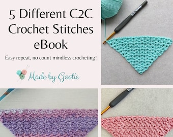 Crochet Stitches eBook, Different C2C Crochet Stitches Pattern, No Count Crochet Pattern, PDF Digital Download