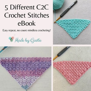 Crochet Stitches eBook, Different C2C Crochet Stitches Pattern, No Count Crochet Pattern, PDF Digital Download