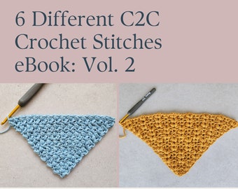 Puede incluir: Una portada de eBook que presenta dos muestras de crochet, azul y dorado, cada una con un ganchillo. El texto dice "6 Different C2C Crochet Stitches eBook: Vol. 2" con el lema "Easy Repeat, No Count Mindless Crocheting!". El logotipo de Made by Gootie está en la parte inferior.