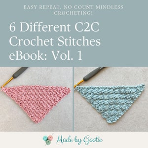 Crochet Stitches eBook, Different C2C Crochet Stitches Pattern, No Count Crochet Pattern, PDF Digital Download
