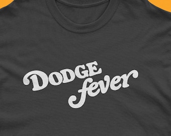 Dodge Fever T-Shirt: 1970s Inspired Mopar Retro Graphic Tee
