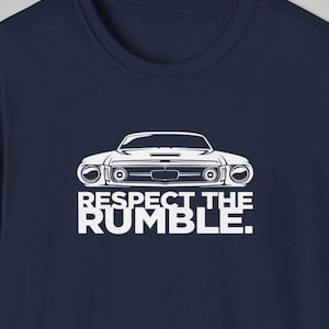 Respect The Rumble Classic Mustang Muscle Car T-Shirt