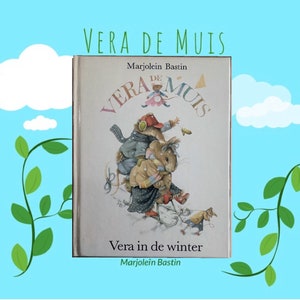 Livre pour enfants vintage Vera la souris par Marjolein Bastin. Vera in de winter / Vera in the Winter - Livre en néerlandais