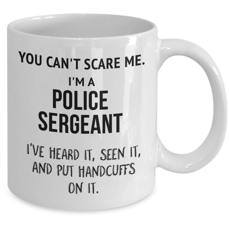 Police Sergeant Mug Police Sergeant Gift Police Coffee Mug Police Sgt Mug Police Appreciation image 2