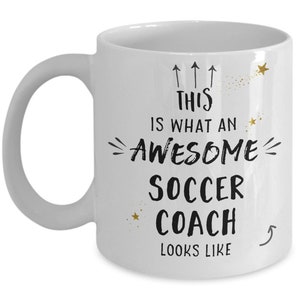 Soccer Coach Gift – Soccer Coach Mug – Soccer Coaching Appreciation – Thank-You Gift – For Men – For Women