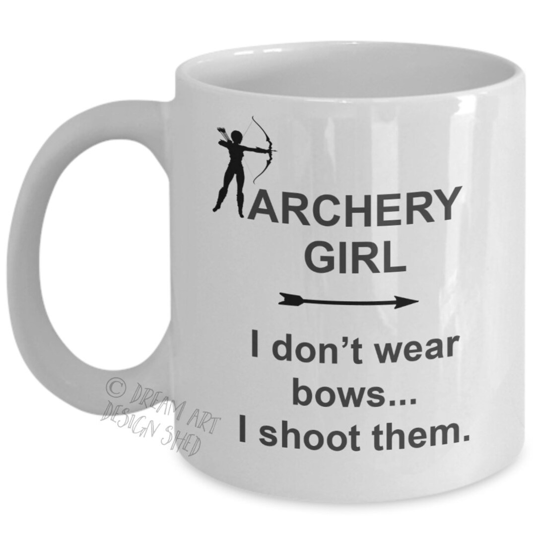 Archery Mug Archery Girl Archery Gift Ideas Funny Archery Mug Gift for