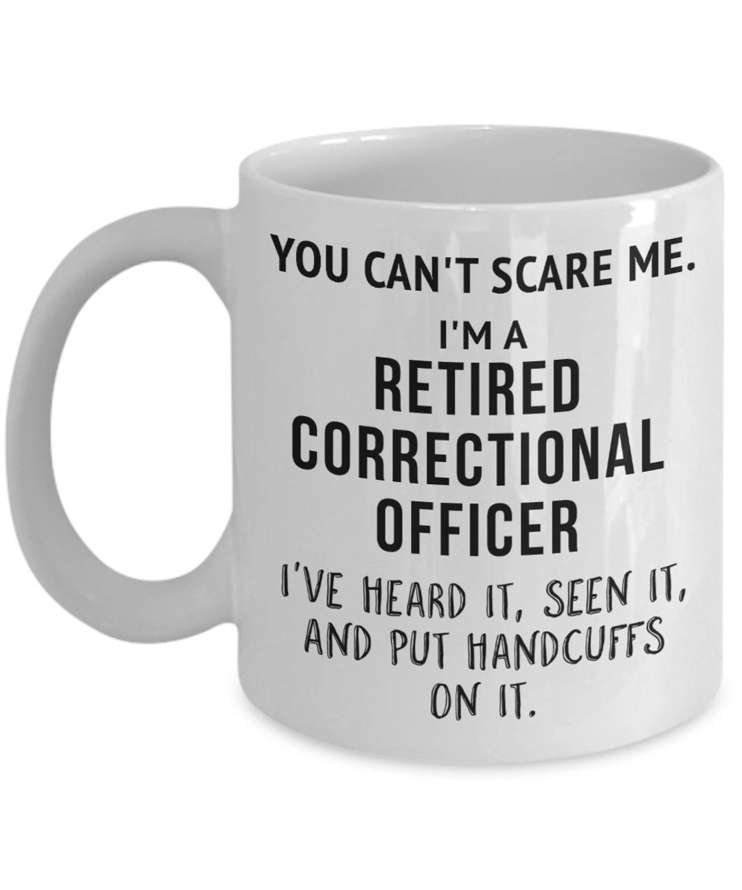 Retired Correctional Officer Mug Retirement Gift for Corrections Staff Jail Officer Coffee Mug