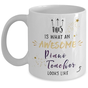 Piano Teacher Mug – Piano Teacher Gift – Music Teacher Mug – Teacher Appreciation
