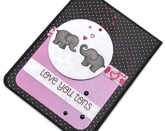 Handmade Love Card - Love You Tons - Homemade Elephant Themed Greeting Card With Polka Dot Pattern                                  ~ 19LV25