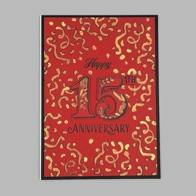 Happy 15th Anniversary The Best Things In Life Aren't Things Celebrate Today Handmade Greeting Card 230265 image 2